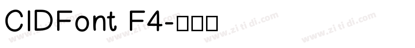 CIDFont F4字体转换